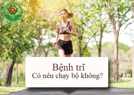 Bị trĩ có nên chạy bộ không