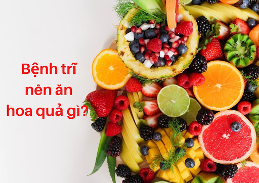 Bệnh trĩ nên ăn hoa quả gì?